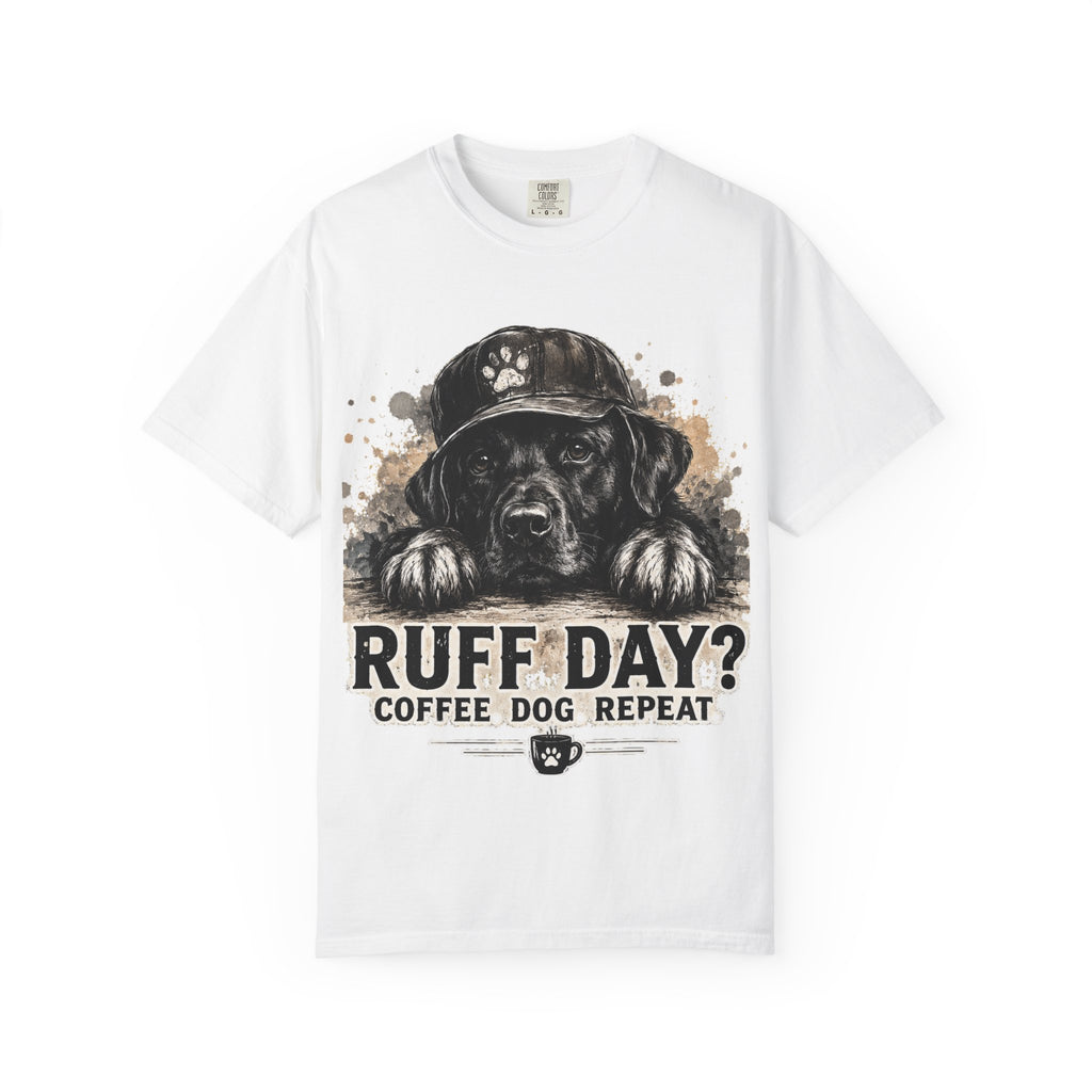 Ruff Day? Coffee. Dog. Repeat. T-Shirt