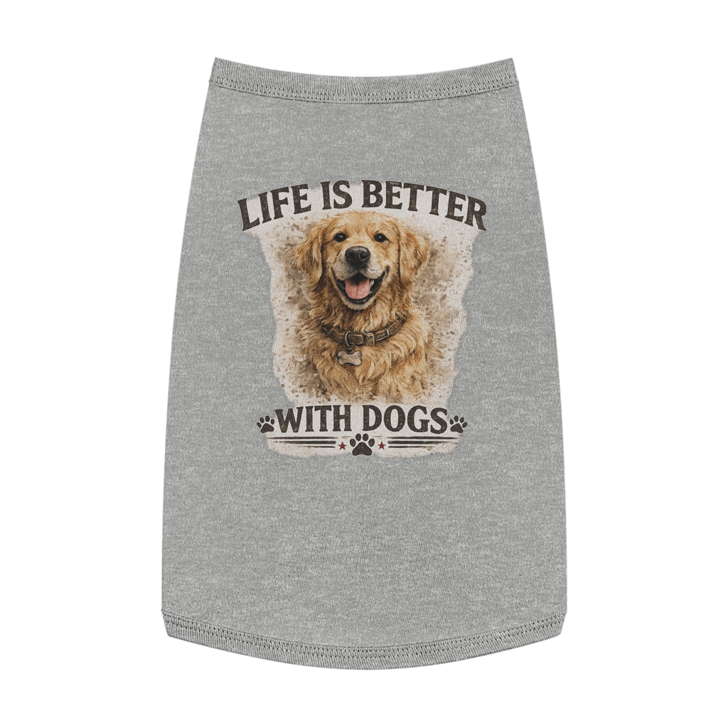 Life Is Better With Dogs Pet Tank Top — Golden Retriever Dog Tee for Pets
