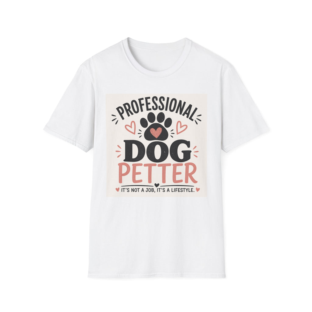 Professional Dog Petter T-Shirt — Cute Paw & Heart Design
